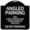 Signmission Angled Parking for Cars Trucks & Similar Vehicles No RV Parking Alum Sign, 18" x 18", BW-1818-24343 A-DES-BW-1818-24343 - alternate 1